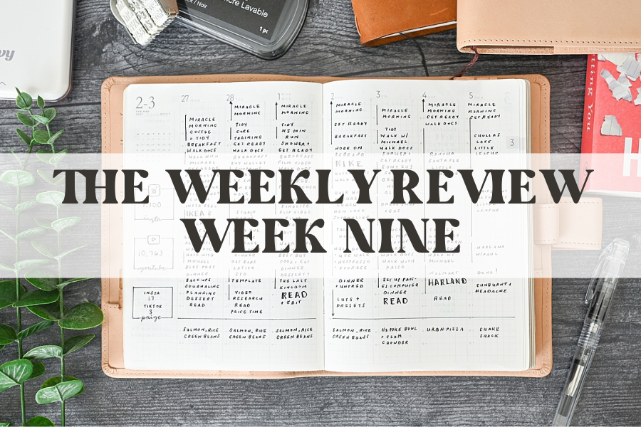 weekly review nine
